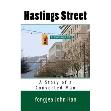 Hastings Street: A Story of a Converted Man