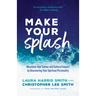 Make Your Splash