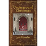 Underground Christmas