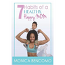 7 Habits of a Healthy, Happy Mom