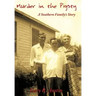 Murder in the Pigsty: A Southern Family's Story