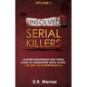 Unsolved Serial Killers