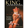King of the Mountain: The Nature of Political Leadership