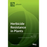 Herbicide Resistance in Plants