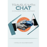 Travels with Chat: An Engaging Travel Companion