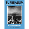 Surrealism: The Road to the Absolute