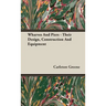 Wharves And Piers - Their Design, Construction And Equipment