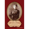 Julia Harn's Memories of Georgia's Ogeechee-Canoochee Backwoods: With Commentary on Savannah During the Civil War