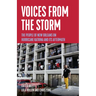 Voices from the Storm: The People of New Orleans on Hurricane Katrina and Its Aftermath