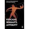 Foucault, Sexuality, Antiquity