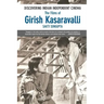 Discovering Indian Independent Cinema: The Films of Girish Kasaravalli