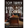 Dying for a Cocktail