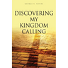 Discovering my Kingdom Calling