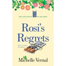 Rosi's Regrets