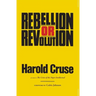 Rebellion or Revolution?