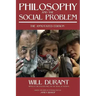 Philosophy and the Social Problem: The Annotated Edition
