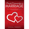 Peaceful Communication in Marriage: Gently Rebuilding Trust and Intimacy in Relationships