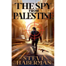 The Spy from Palestine
