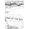 King Of The Bay