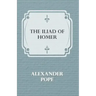 The Iliad Of Homer