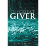 The Great Giver