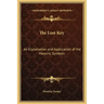 The Lost Key: An Explanation and Application of the Masonic Symbols