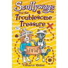 Scallywags and the Troublesome Treasure: Scallywags Book 1