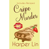 Crepe Murder