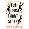 Full House, Short Staff: Strategies for Restaurant Success