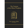 The Targum of the Minor Prophets: Volume 14