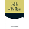 Judith of the Plains