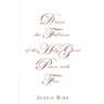 Desire the Fullness of the Holy Ghost Power with Fire