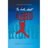 The Truth About ADHD