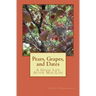 Pears, Grapes, and Dates: A Good Life After Mid-Life