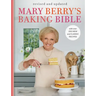 Mary Berry's Baking Bible: Revised and Updated: With Over 250 New and Classic Recipes