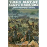 They Met at Gettysburg
