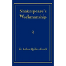 Shakespeare's Workmanship
