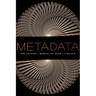 Metadata, Second Editiion