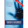 Strategic IT Accessibility: Enabling the Organization: 2nd Edition