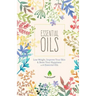 Essential Oils: Lose Weight, Improve Your Skin & Boost Your Happiness