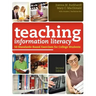 Teaching Information Literacy: 50 Standards-Based Exercises for College Students