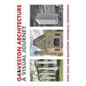 Galveston Architecture: A Visual Journey