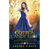 Cotton Candy Melt: Haret Chronicles Qilin: A Fantasy Romance