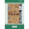 Irresistible Revolution [Standard Large Print 16 Pt Edition]
