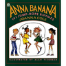Anna Banana: 101 Jump Rope Rhymes