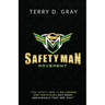 Safety Man Movement