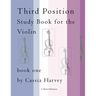 Third Position Study Book for the Violin, Book One