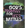 God's Promises for Life's Battles: A Study of Joshua