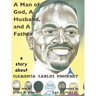 A Man of God, a Husband, and a Father