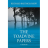 The Toadvine Papers: A Memory